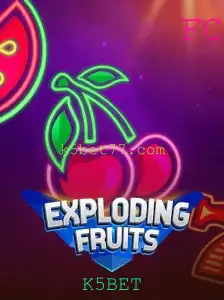 Exploring the World of 'ExplodingFruits': A Thrilling Adventure with K5BET
